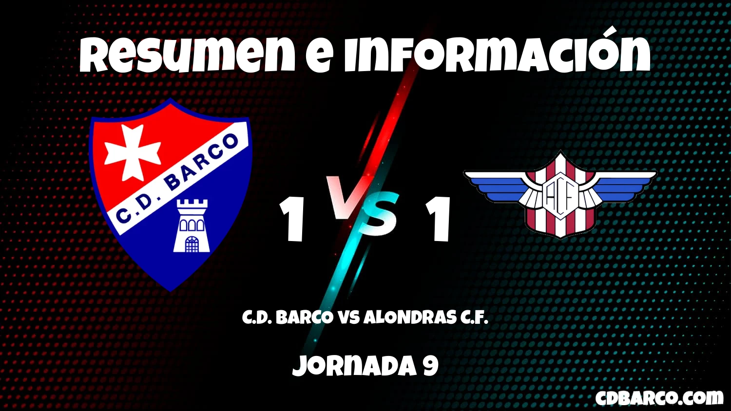 Imagen de caratula de seríe C.D. BARCO vs ALONDRAS C.F.