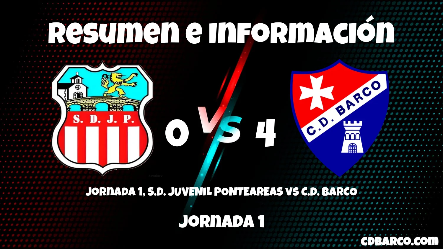 Imagen de caratula de serie Jornada 1, S.D. JUVENIL PONTEAREAS vs C.D. BARCO